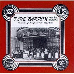BLUE BARRON / ブルー・バロン / 1938-41-Uncollected