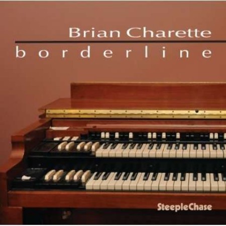BRIAN CHARETTE / ブライアン・シャレット / Borderline