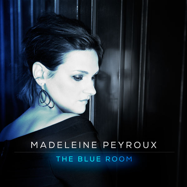 MADELEINE PEYROUX / マデリン・ペルー / The Blue Room<10 Tracks/Standard>