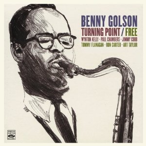 BENNY GOLSON / ベニー・ゴルソン / Turning Point / Free