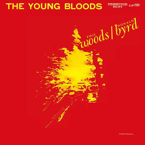 PHIL WOODS / フィル・ウッズ / Young Bloods(LP/200g/MONO) 
