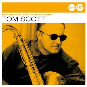 TOM SCOTT / トム・スコット / Jazz Club: Masterpieces -Best Of The Grp Years 