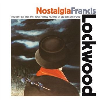 FRANCIS LOCKWOOD / フランシス・ロックウッド / Nostalgia
