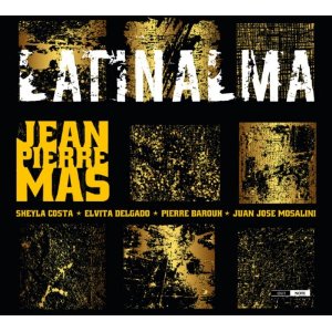 JEAN-PIERRE MAS / ジャン=ピエール・マス / Latinalma