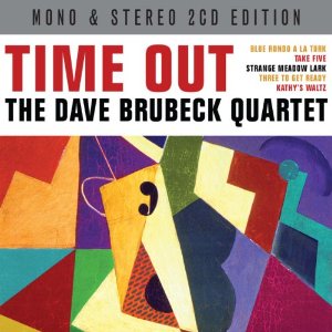 DAVE BRUBECK / デイヴ・ブルーベック / Time Out (2CD/MONO/STEREO) 