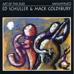 ED SCHULLER / エド・シューラー / Art Of The Duo - Savingplataz