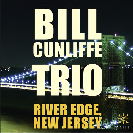 BILL CUNLIFFE / ビル・カンリフ / River Edge, New Jersey