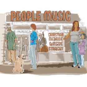 CHRISTIAN MCBRIDE / クリスチャン・マクブライド / People Music / ピープル・ミュージック 