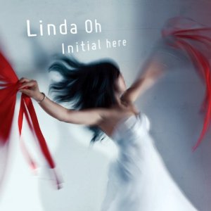 LINDA OH(LINDA MAY HAN OH) / リンダ・オー / Initial Here