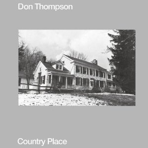 DON THOMPSON / ドン・トンプソン / Country Place / カントリー・プレイス