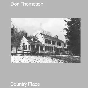 Country Place / カントリー・プレイス/DON THOMPSON/ドン