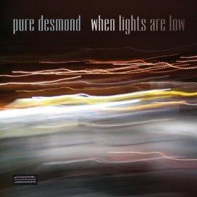 PURE DESMOND / When Lights Are Low