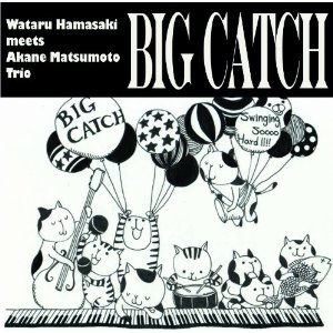 WATARU HAMASAKI / 浜崎航 / Big Catch / ビッグ・キャッチ