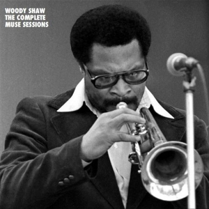 WOODY SHAW / ウディ・ショウ / COMPLETE MUSE SESSIONS(7CD BOX SET)