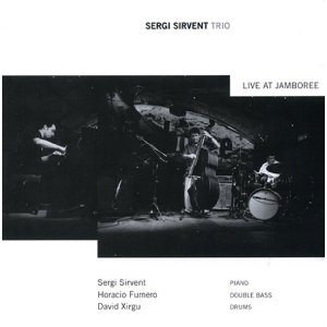 SERGI SIRVENT / セルジ・シルベント / Live At Jamboree