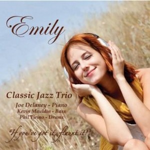 CLASSIC JAZZ TRIO / クラシック・ジャズ・トリオ / Emily 