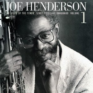 JOE HENDERSON / ジョー・ヘンダーソン / ヴィレッジ・ヴァンガードのジョー・ヘンダーソン(1)
