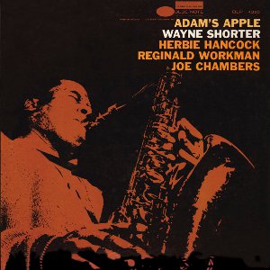WAYNE SHORTER / ウェイン・ショーター / Adam's Apple / アダムズ・アップル(200g重量盤)