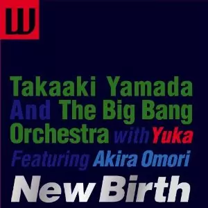 TAKAAKI YAMADA / 山田壮晃 / New Birth  / ニューバース