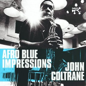 JOHN COLTRANE / ジョン・コルトレーン / Afro Blues Impressions +3