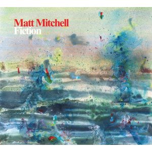 MATT MITCHELL / マット・ミッチェル / Fiction