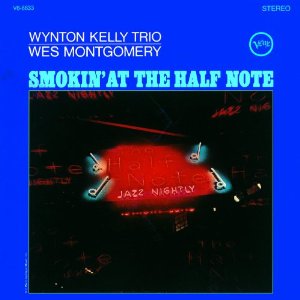WYNTON KELLY / ウィントン・ケリー / Smokin' at the Half Note(2LP/200g/45rpm)