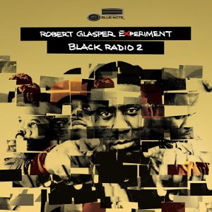 ROBERT GLASPER / ロバート・グラスパー / Black Radio 2(Deluxe Edition CD)