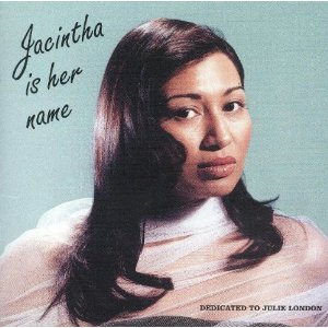 JACINTHA / ジャシンタ / Jacintha Is Her Name