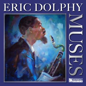 ERIC DOLPHY / エリック・ドルフィー / Muses / ミューゼズ(CD)