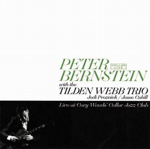 PETER BERNSTEIN / ピーター・バーンスタイン / Live At Cory Weeds' Cellar Jazz Club