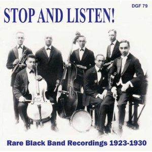 V.A.(STOP AND LISTEN) / Stop & Listen! Rare Black Band Recordings 1923-30