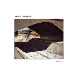 LEONARD THOMPSON /  レナード・トンプソン / Wayfare