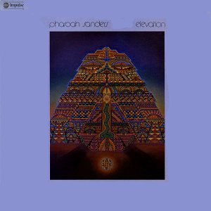 PHAROAH SANDERS / ファラオ・サンダース / Elevation(CD)