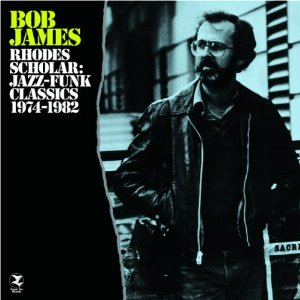 BOB JAMES / ボブ・ジェームス / Rhodes Scholar: Jazz - Funk Classics 1974ー1982(3LP)