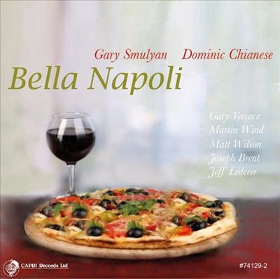 GARY SMULYAN / ゲイリー・スマリアン / Bella Napoli