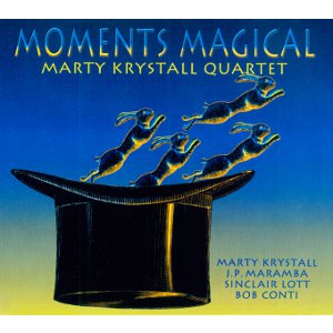 MARTY KRYSTALL / マーティ・クリスタル / Moments Magical 