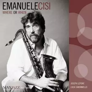 EMANUELE CISI / エマヌエーレ・チーズィ / Where Or When