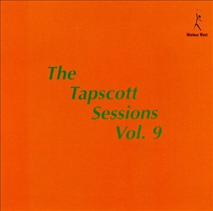 HORACE TAPSCOTT / ホレス・タプスコット / Tapscott Sessions, Vol. 9