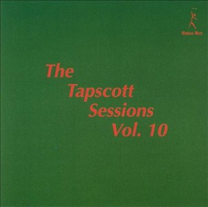 HORACE TAPSCOTT / ホレス・タプスコット / Tapscott Sessions, Vol. 10 