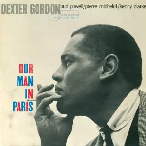 Blue Note　アワマンインパリ　デクスター・ゴードン　キング盤 Dexter Gordon – Our Man In Paris | Releases | Discogs