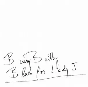 BENNY BAILEY / ベニー・ベイリー / Blues For Lady J