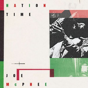JOE MCPHEE / ジョー・マクフィー / Nation Time Box Set(4CD)