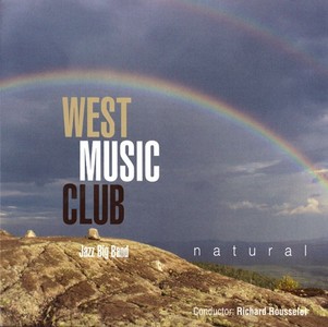 WEST MUSIC CLUB / Natural(CD+DVD)