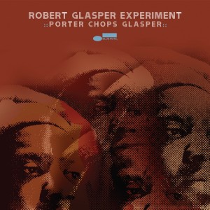 ROBERT GLASPER / ロバート・グラスパー / PORTER CHOPS GLASPER (10")