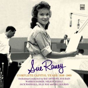 SUE RANEY / スー・レイニー / Complete Capitol Years 1956-1960(2CD)