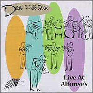 DAVE PELL / デイヴ・ペル / Live At Alfonse's