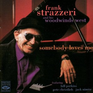 FRANK STRAZZERI / フランク・ストラゼリ / Somebody Loves Me