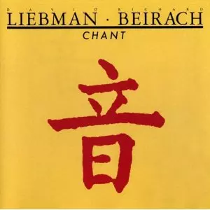 DAVE LIEBMAN (DAVID LIEBMAN) / デイヴ・リーブマン / Chant