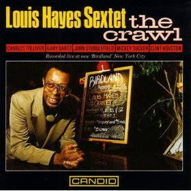 LOUIS HAYES / ルイス・ヘイズ / The Crawl / ザ・クロール