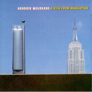 HENDRIK MEURKENS / ヘンドリク・ミュールケンス / A View From Manhattan